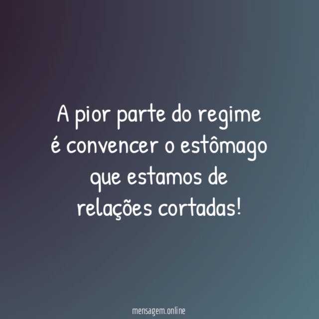 A pior parte do regime