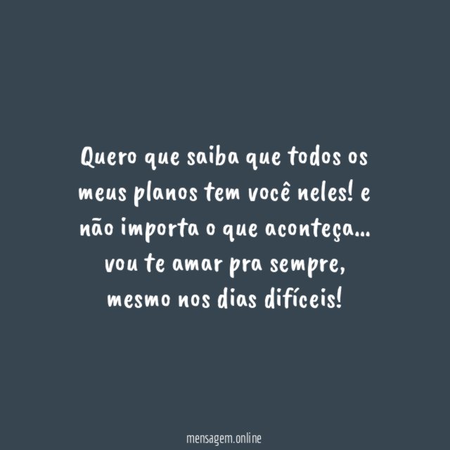 Todos os meus planos tem você neles