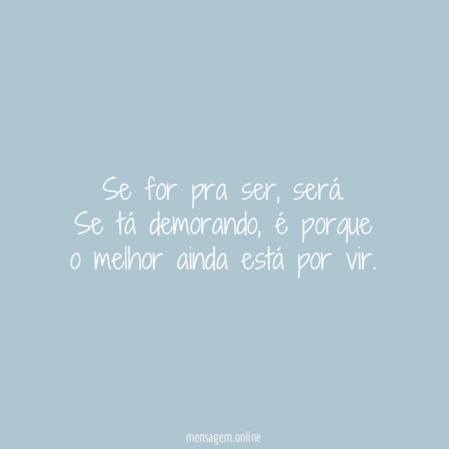 O melhor ainda está por vir