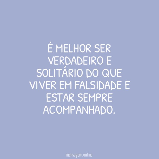 Verdadeiro e solitário