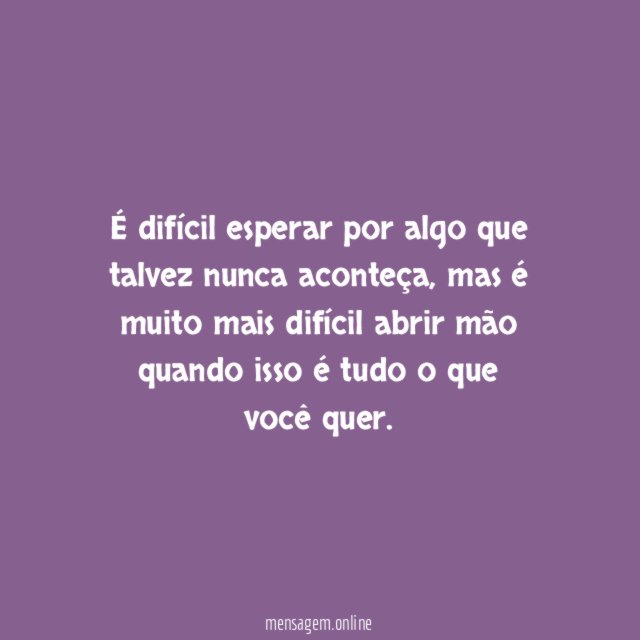 Muito mais difícil