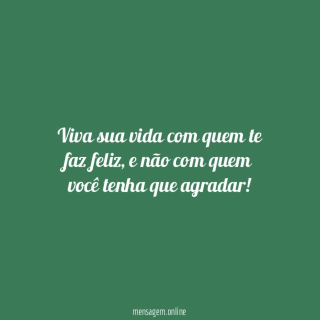Escolha suas companhias baseado na sua felicidade