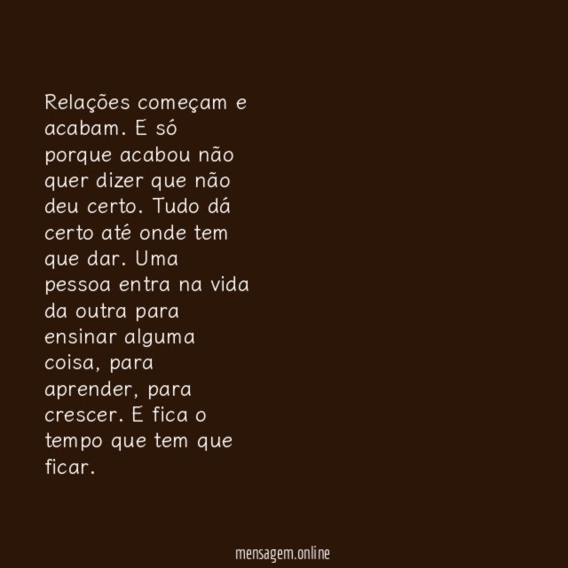 Relações começam e acabam