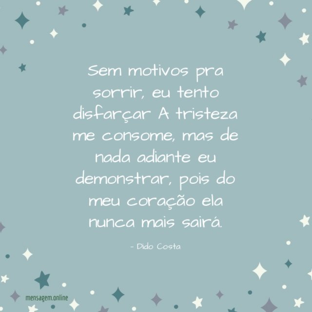 Sem motivos pra sorrir