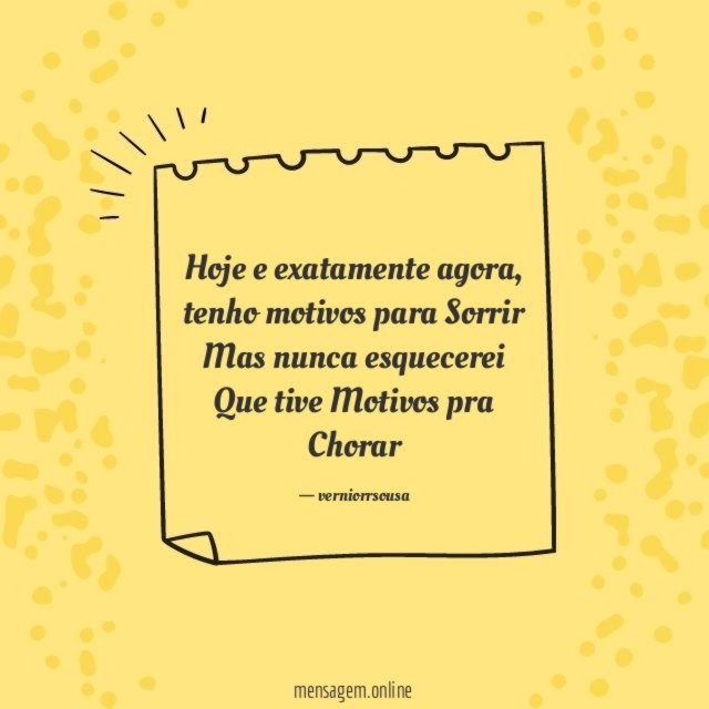 Hoje e exatamente agora