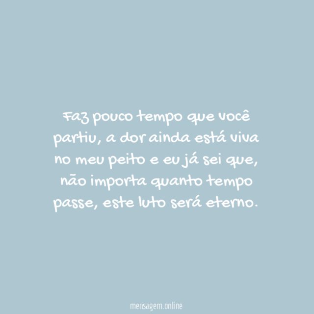 Um luto que nunca desaparecerá