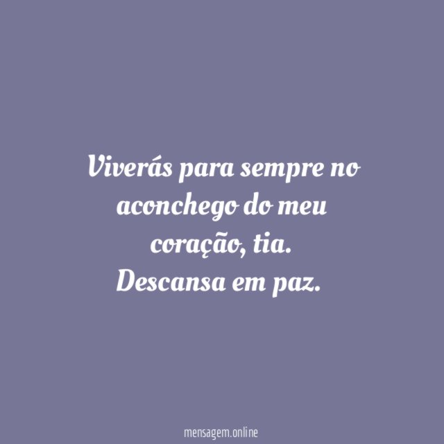 A tua casa será sempre meu coração, tia