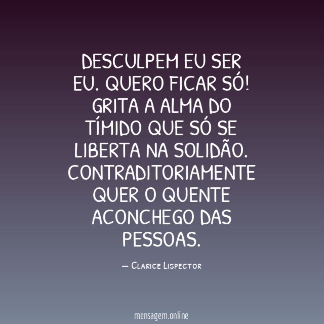 Desculpem eu ser eu