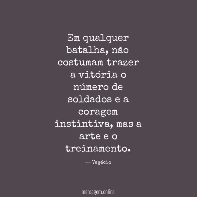 Em qualquer batalha