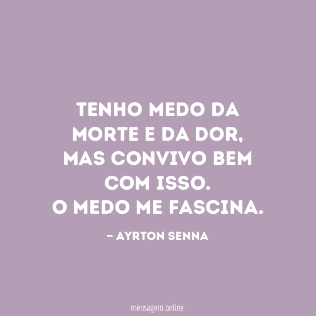 Tenho medo da morte e da dor