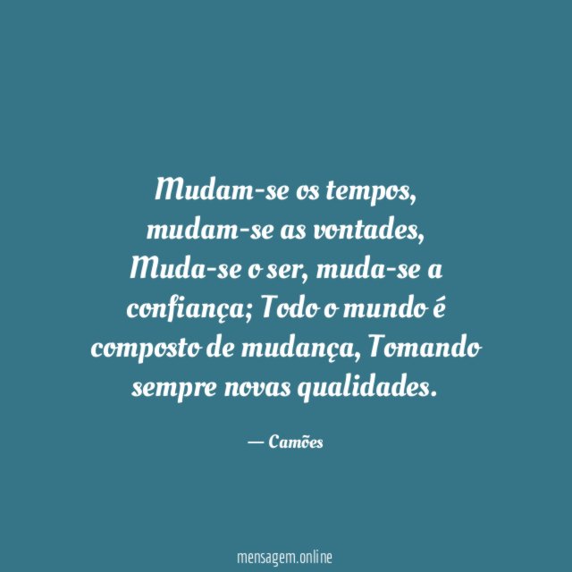 Mudam-se os tempos