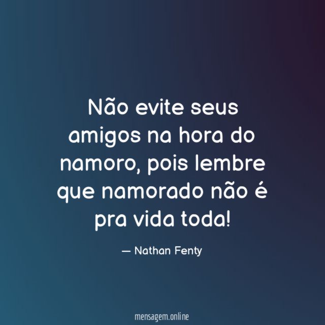 Não evite seus amigos na hora do namoro