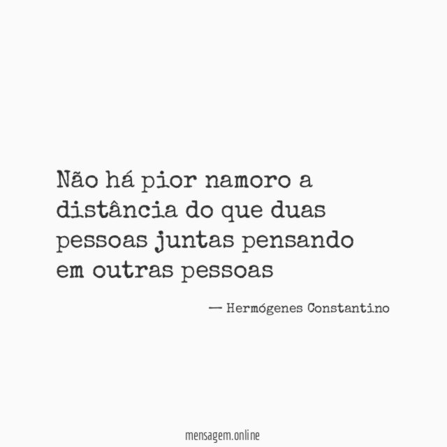 Não há pior namoro a distância do que