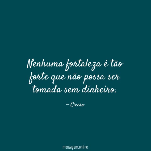 Nenhuma fortaleza é tão forte que não possa