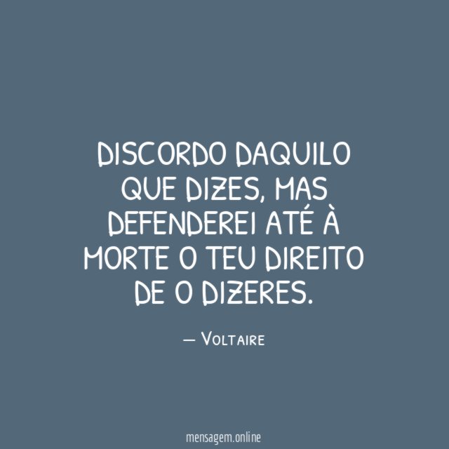 Discordo daquilo que dizes