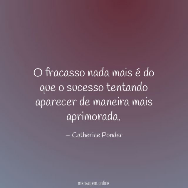 O fracasso nada mais é do que