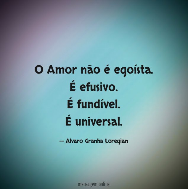 O Amor não é egoísta