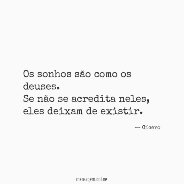 Os sonhos são como os deuses