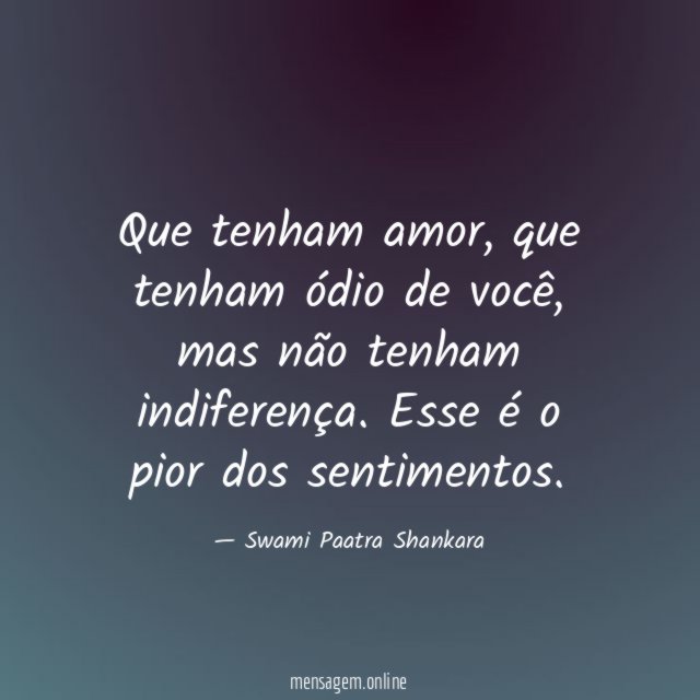 Que tenham amor