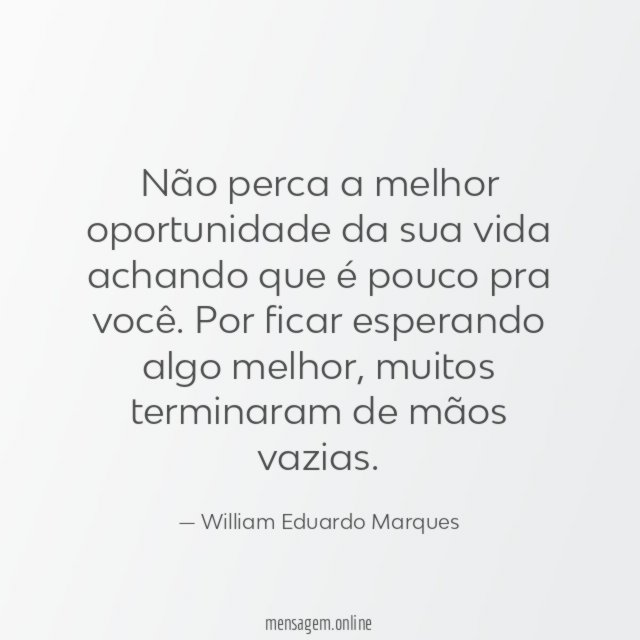 Não perca a melhor oportunidade da sua vida