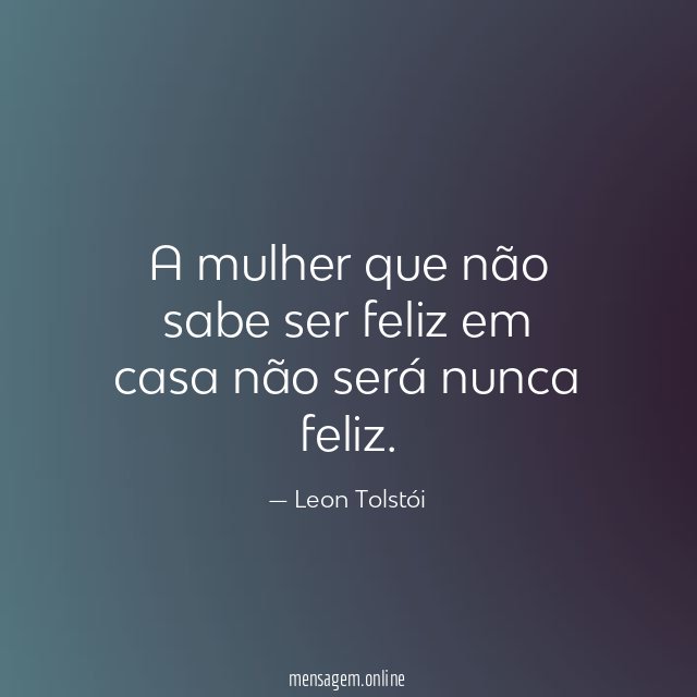 A mulher que não sabe ser feliz em