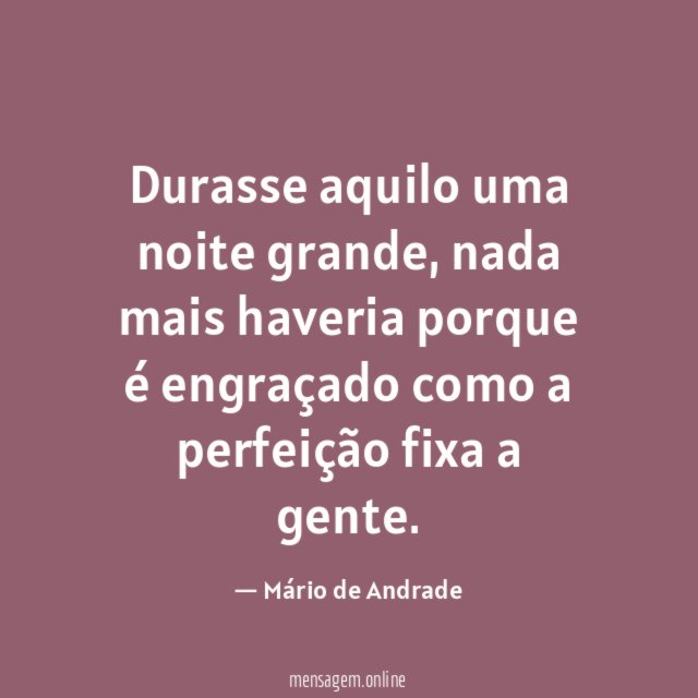 Durasse aquilo uma noite grande