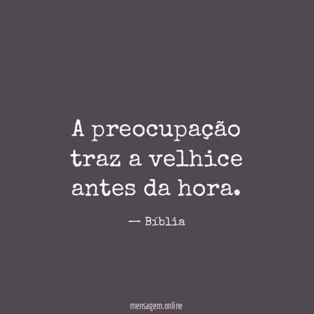 A preocupação traz a velhice antes da hora