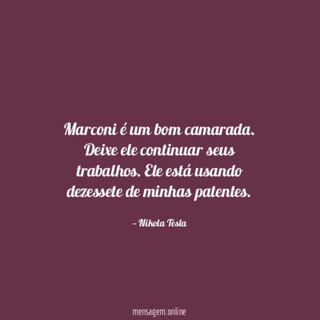 Marconi é um bom camarada