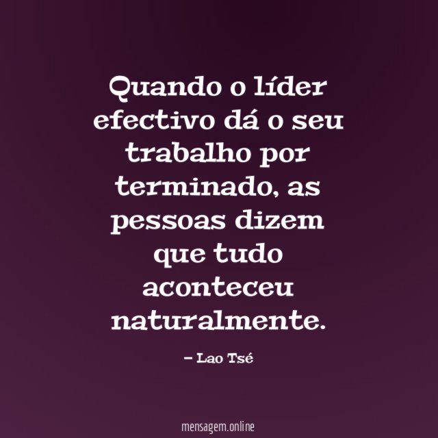 Quando o líder efectivo dá o seu trabalho por terminado