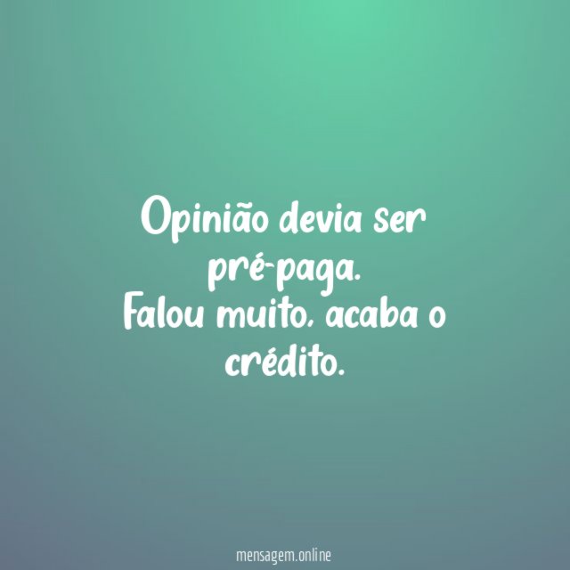 Opinião devia ser pré-paga