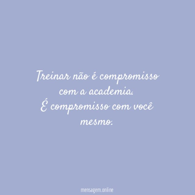 Treinar não é compromisso com a academia