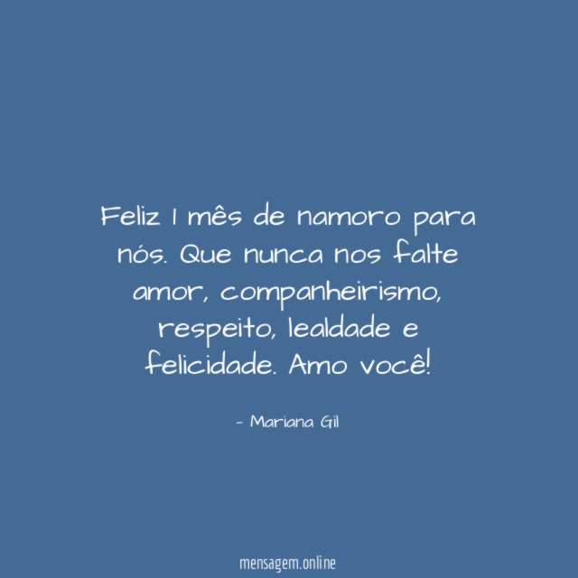 Feliz 1 mês de namoro para nós