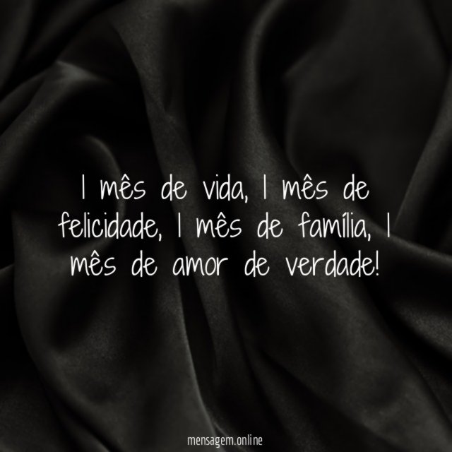 1 mês de vida