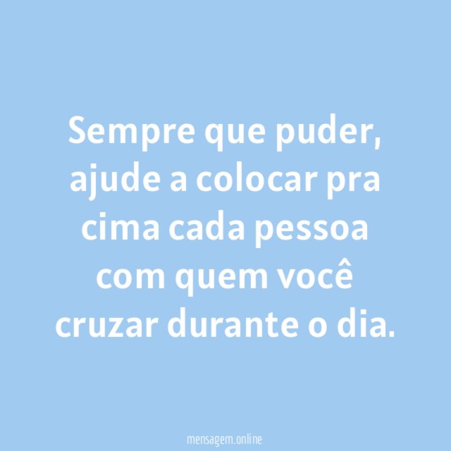 Sempre que puder