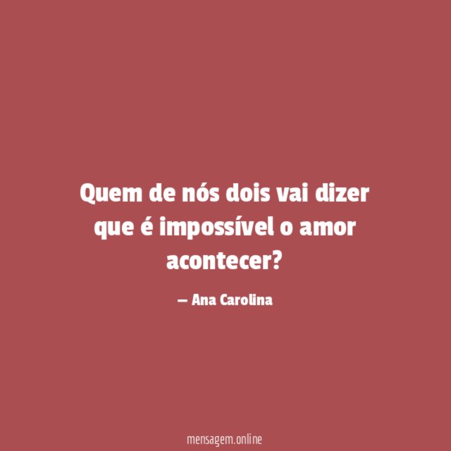 Quem de nós dois vai dizer que é