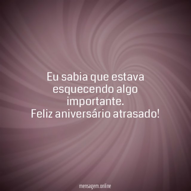 Eu sabia que estava esquecendo algo importante
