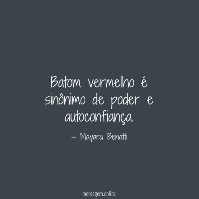 Batom vermelho é sinônimo de poder e autoconfiança
