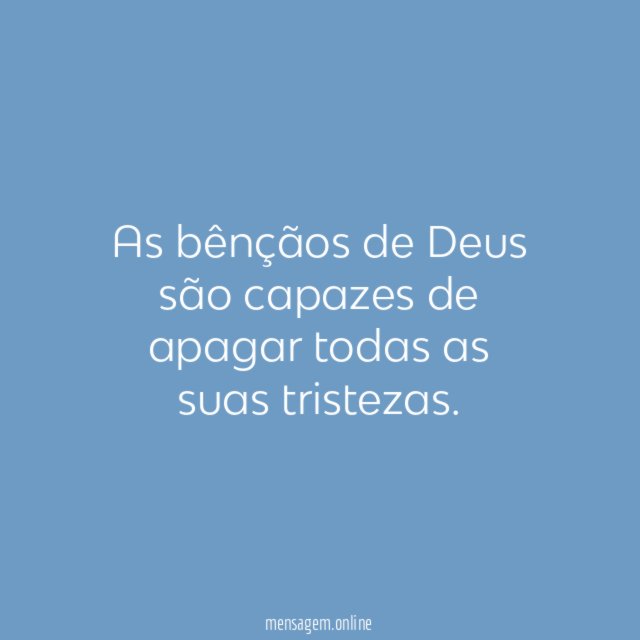 As bênçãos de Deus são capazes de apagar