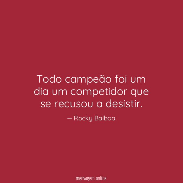 Todo campeão foi um dia um competidor que