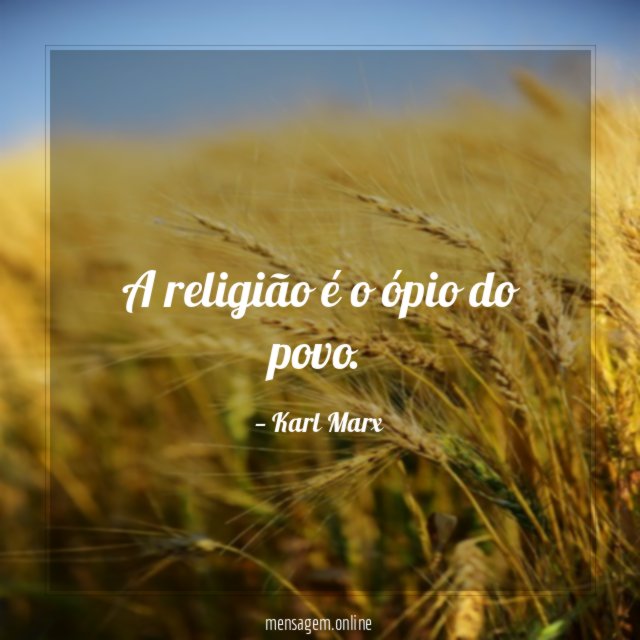 A religião é o ópio do povo