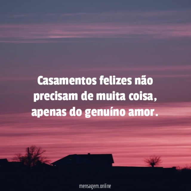 Casamentos felizes não precisam de muita coisa