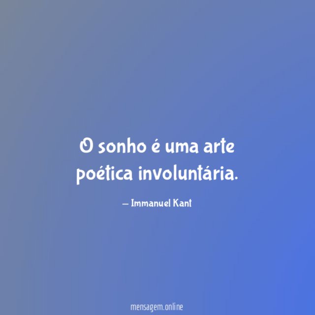 O sonho é uma arte poética involuntária