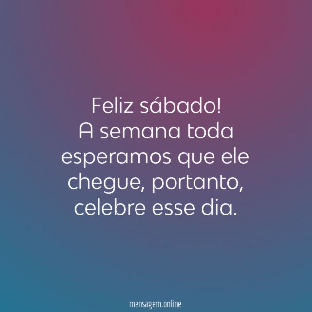 Feliz sábado
