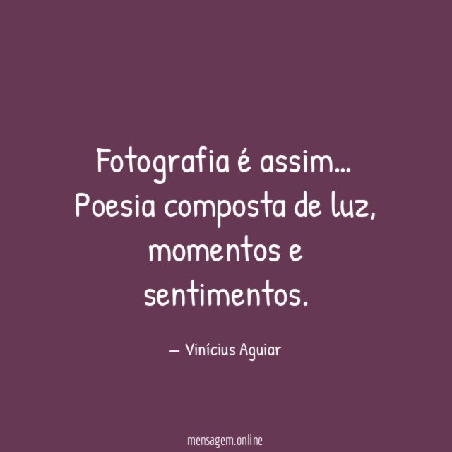 Fotografia é assim