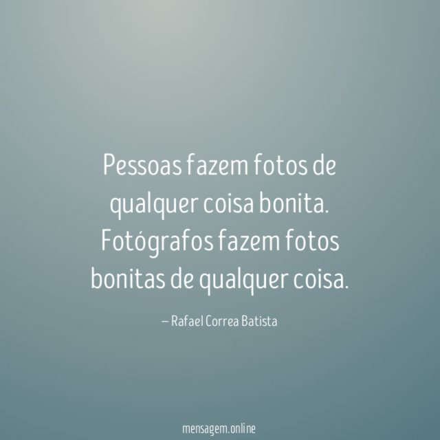 Pessoas fazem fotos de qualquer coisa bonita