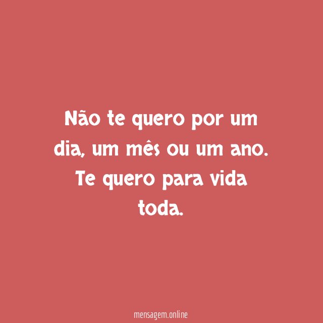 Não te quero por um dia