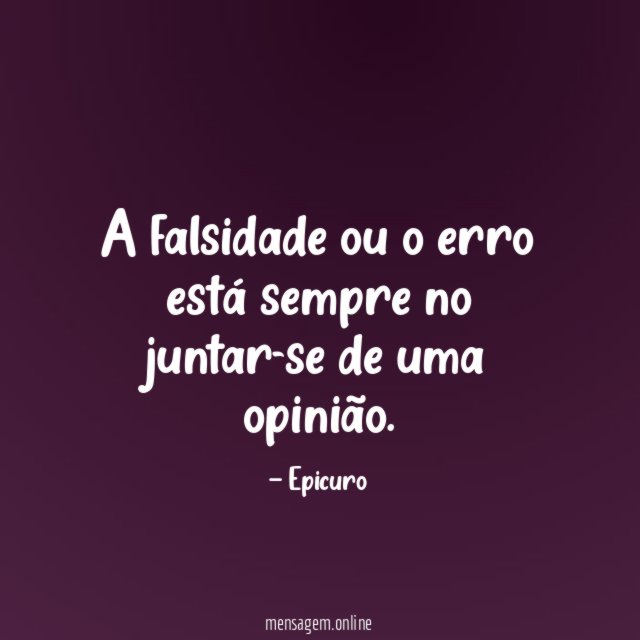 A falsidade ou o erro está sempre no