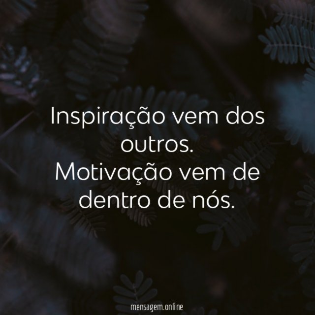 Inspiração vem dos outros