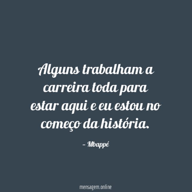 Alguns trabalham a carreira toda para estar aqui