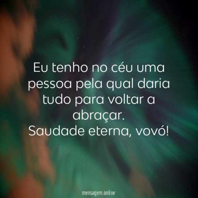 Eu tenho no céu uma pessoa pela qual